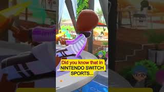 Did you know that in NINTENDO SWITCH SPORTS...