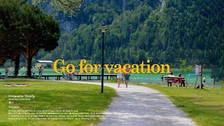 [Playlist] 흥미로운 경험으로 가득한 여름 여행 🌳 | summer trip