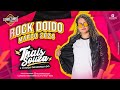 SET ROCK DOIDO - DJ THAIS SOUZA (MARÇO 2024)