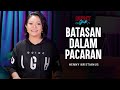 Batasan Dalam Pacaran | Henny Kristianus