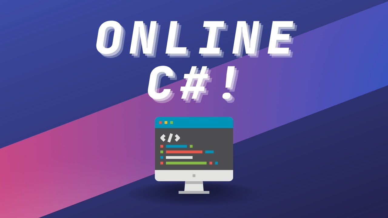 Best Online C# Compiler - YouTube