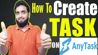 How to create Task On AnyTask.com For Beginners || Create Task on AnyTask in Urdu/Hindi in 2020