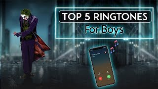 Top 5 Best Ringtones For Boys 2019 | Download Now |Insane 5