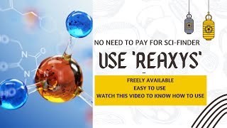 Reaxys | Freely available | A quick tutorial |  No need to pay for Sci-finder | English