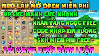 Ngọc Rồng Lậu - Trải nghiệm sv Nro Lậu open miễn phí đăng ký không mất phí nhận vàng ngọc skh free