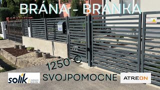 Brána - bránka - svojpomocne ✌ part.8