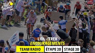 Lidl-Trek - Encouragements - Stage 20 - Tour de France 2023