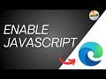 How to Enable Javascript on Edge ✅ Tutorial