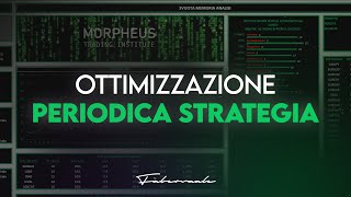 Come ottimizzare periodicamente una strategia