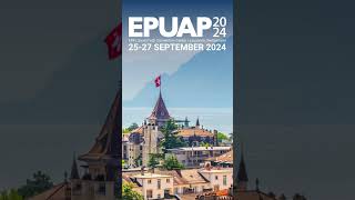 EPUAP 2024: Invitation by the meeting chair Lucie Charbonneau