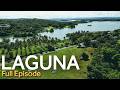 Exploring the Best of Laguna | Full Episode