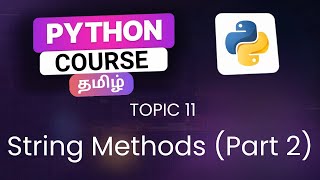 String Methods in Python in Tamil Part 2