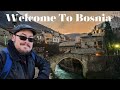 Traveling Europe - My First Time In Bosnia-Herzegovina!