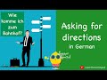 Asking for directions | nach dem Weg fragen | Deutsch im Alltag | Learn German | A1-A2