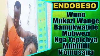 ENDOBESO: Wuno Mukazi Wange Bamukwatide Mubwezi Nga Yepichya Mubulili N’omusajja