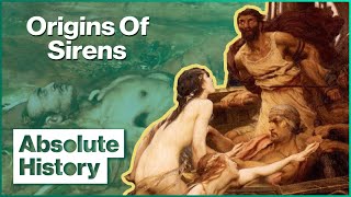 The Origin Story Of Odysseus' Sirens | Myths & Monsters | Absolute History