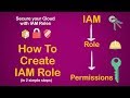 How To Create IAM Roles in AWS in 2 simple steps