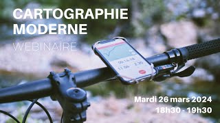 Webinaire // Cartographie moderne