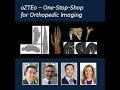 oZTEo for MR bone imaging: Delivering a one-stop shop for orthopedic imaging