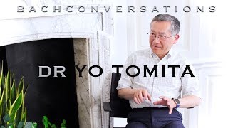 BACHCONVERSATIONS 1 Dr YO TOMITA. 富田庸博士