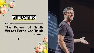 Mind Control - Week 3 | Pastor Scott Baugh