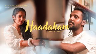 Imenga Tharaka - Haadakam | හාදකම් (Tharu Eki neka) Official Music Video