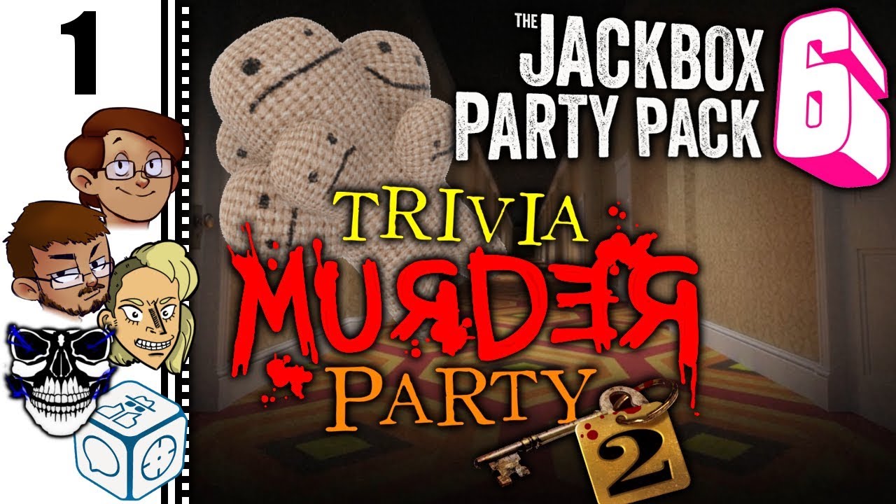 Let's Play The Jackbox Party Pack 6 Part 1 - Trivia Murder Party 2 ...