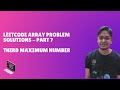 LeetCode Array Problem Solutions - Part 7(Third Maximum Number)
