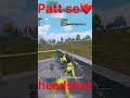 ❤️patt se headshot🥶 pubgmobile bgmishorts bgmi funnyshorts battlegroundmobileindiamontagepubgm