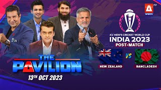 The Pavilion | NEW ZEALAND vs BANGLADESH (Post-Match) Expert Analysis | 13 October 2023 | A Sports