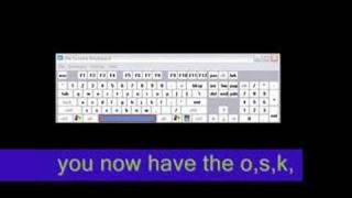 how to get a on screen key board (osk)