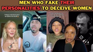 Men Reveal How Men Fake Personalities in Relationships With Women