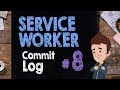 ServiceWorker for WordPress: Commit Log - Supercharged