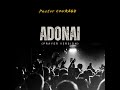 Adonai Prayer Version - Pastor Courage