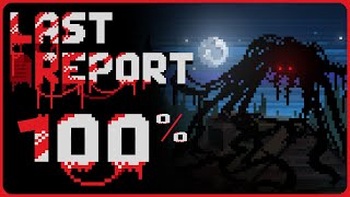 Last Report – 100% Walkthrough Full Game – All Achievements