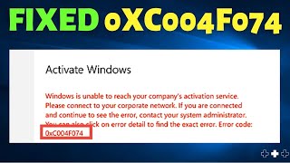 Fix: 0xC004F074 Error | Solution to Fix 0xC004F074 Windows 10 Activation
