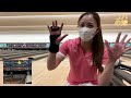 体重のかけ方で脚を痛めてしまったフォーム改善中の3g♡ボウリング女子の練習風景53（bowling practice）2022 05