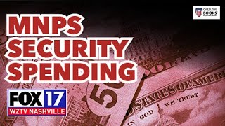 FOX17: Metro Nashville Public Schools Security Spending