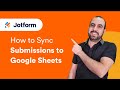 Sync Your Form Submissions to Google Sheets