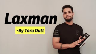 laxman | Lakshman by Toru Dutt in hindi summary and explanation