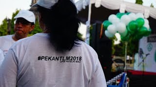 PEKAN TLM 2018 (KEGIATAN DPC) - DPW PATELKI BALI