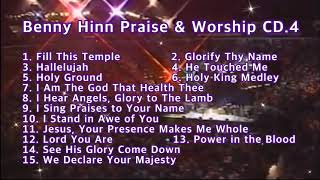 Benny Hinn Praise \u0026 Worship 4, 베니힌 찬양 예배 4