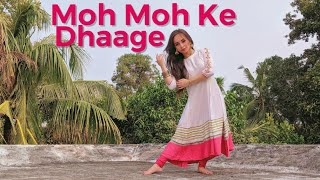 Moh Moh Ke Dhaage - Dum Laga Ke Haisha | Choreography by PRONEETA - VIJAY