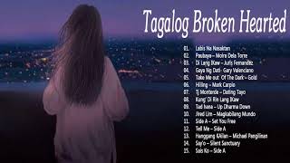 Labis Na Nasaktan   Sad tagalog love songs  Broken Heart Sad Songs 😓 Sad Songs Playlist 2021