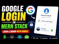 Google OAuth in MERN Stack  | Login  with Google (React + Node.js + MongoDB)