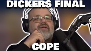 DICKERS FINAL COPE OVER DELETING YOUTUBE CHANNEL