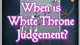When Is White Throne Judgement? Shepherd's Chapel, Pastor Dennis Murray Answers