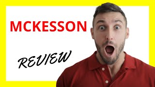 Mckesson Review Pros And Cons