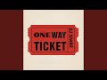 One Way Ticket (Extended Mix)