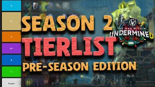 Progressive TIERLIST (Pre-Season Update) - RANKING ALL SPECS \u0026 CLASSES - Season 2 - Patch 11.1 | TWW